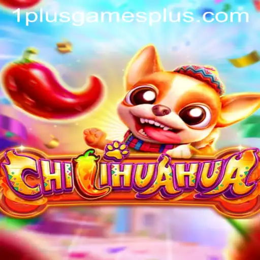 CHILIHUAHUA: Unleash the Fun with 1plusgames' Latest Thrill