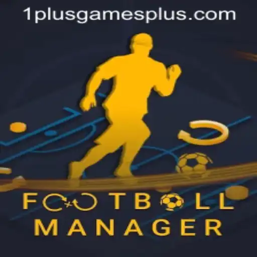 Mastering the Game: A Deep Dive into FootballManager by 1plusgames