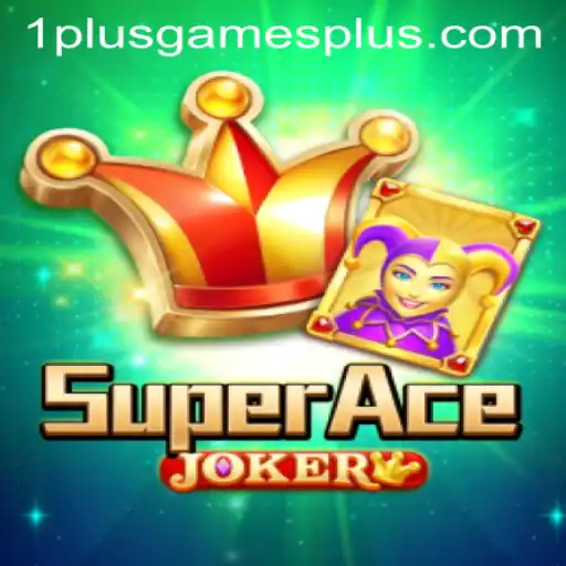 Discover the Thrilling World of SuperAceJoker by 1plusgames